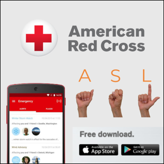 American Red Cross Emergency Preparedness App with American Sign Language (ASL) resources. Free download in App Store and Google Play.
